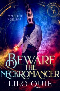 Beware the NeckRomancer by Lilo Quie EPUB & PDF