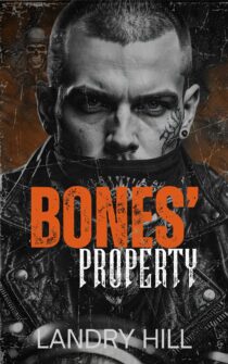 Bones' Property by Landry Hill EPUB & PDF