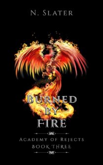 Burned By Fire by N. Slater EPUB & PDF