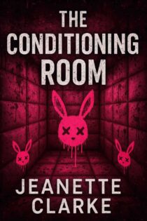 The Conditioning Room by Jeanette Clarke EPUB & PDF