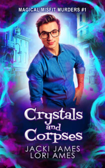 Crystals and Corpses by Jacki James EPUB & PDF