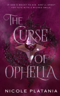 The Curse of Ophelia by Nicole Platania EPUB & PDF