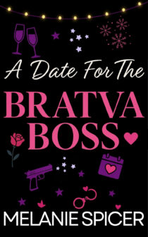 A Date for the Bratva Boss by Melanie Spicer EPUB & PDF