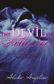 The Devil of Hollywood by Alaska Angelini EPUB & PDF