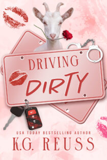 Driving Dirty by K.G Reuss EPUB & PDF