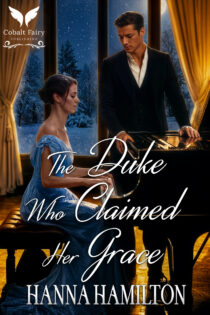 The Duke Who Claimed Her Grace by Hanna Hamilton EPUB & PDF