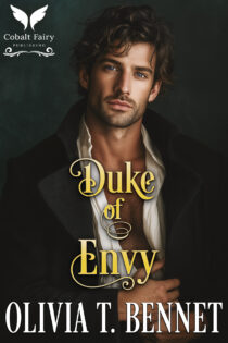 Duke of Envy by Olivia T. Bennet EPUB & PDF