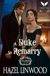 A Duke to Remarry by Hazel Linwood EPUB & PDF