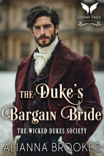 The Duke’s Bargain Bride by Alianna Brookes EPUB & PDF