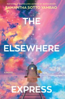 The Elsewhere Express by Samantha Sotto Yambao EPUB & PDF