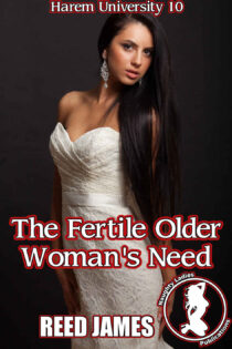 The Fertile Older Woman's Need by Reed James EPUB & PDF