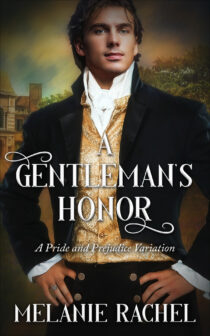 A Gentleman's Honor by Melanie Rachel EPUB & PDF