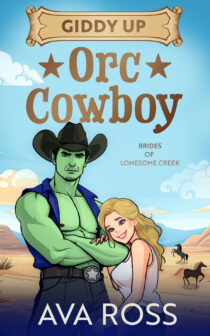Giddy Up Orc Cowboy by Ava Ross EPUB & PDF