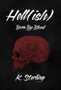 Born By Blood by K. Sterling EPUB & PDF