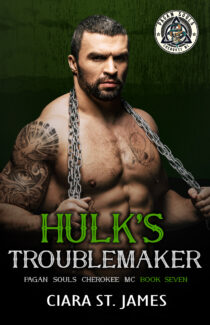 Hulk's Troublemaker by Ciara St James EPUB & PDF