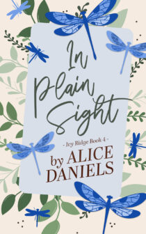 In Plain Sight by Alice Daniels EPUB & PDF