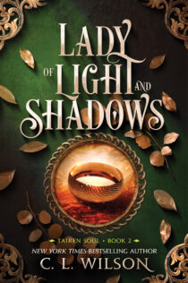 Lady of Light and Shadows by C. L. Wilson EPUB & PDF