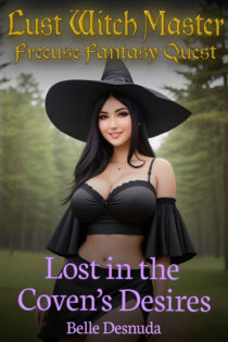 Lost in the Coven’s Desires by Belle Desnuda EPUB & PDF