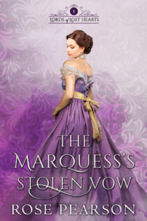 The Marquess's Stolen Vow by Rose Pearson EPUB & PDF
