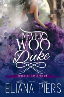 Never Woo a Duke by Eliana Piers EPUB & PDF