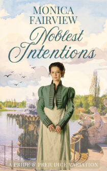 Noblest Intentions by Monica Fairview EPUB & PDF