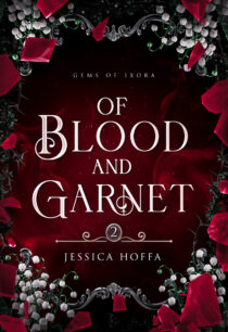 Of Blood and Garnet by Jessica Hoffa EPUB & PDF