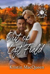 Out of Left Field by Kristin MacQueen EPUB & PDF