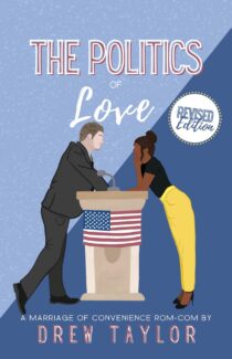 The Politics of Love by Drew Taylor EPUB & PDF