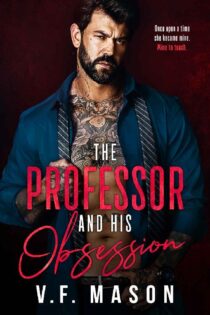 The Professor and His Obsession by V.F. Mason EPUB & PDF