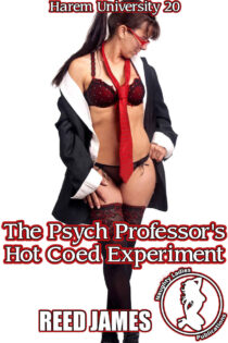 The Psych Professor's Hot Coed Experiment by Reed James EPUB & PDF