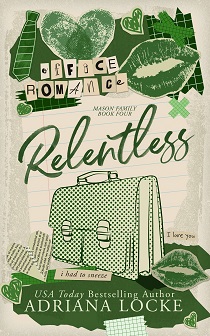Relentless (Mason Family #4) by Adriana Locke EPUB & PDF