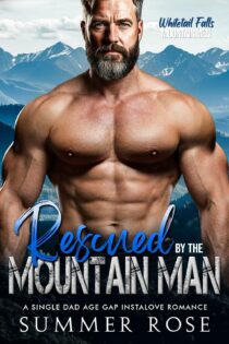 Rescued by the Mountain Man by Summer Rose EPUB & PDF