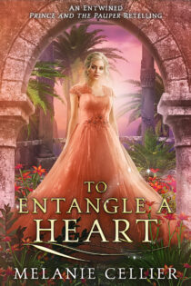 To Entangle a Heart by Melanie Cellier EPUB & PDF