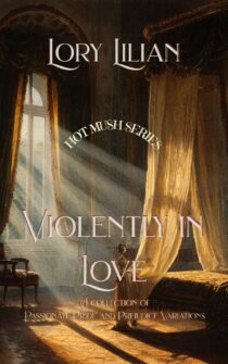 Violently in Love by Lory Lilian EPUB & PDF
