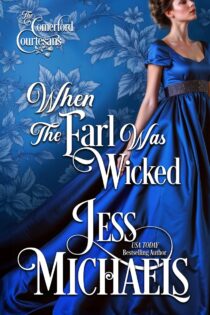 When the Earl Was Wicked by Jess Michaels EPUB & PDF