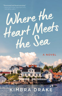 Where the Heart Meets the Sea by Kimbra Drake EPUB & PDF