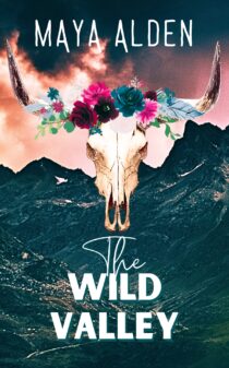 The Wild Valley by Maya Alden EPUB & PDF