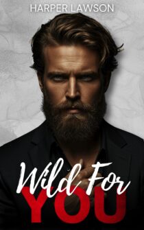 Wild for You by Harper Lawson EPUB & PDF