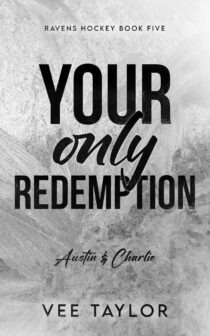 Your Only Redemption by Vee Taylor EPUB & PDF