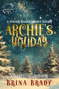 Archie’s Holiday by Brina Brady
