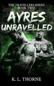 Ayres Unravelled by K. L. Thorne