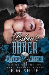 Biker’s Baker by E.M. Shue