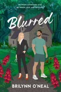 Blurred by Brilynn O’Neal