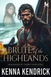 Brute of the Highlands by Kenna Kendrick