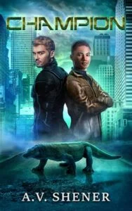 Champion by A.V. Shener