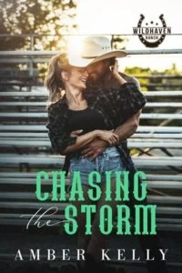 Chasing the Storm by Amber Kelly