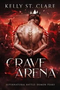 Crave Arena: Supernatural Battle by Kelly St. Clare