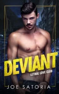 Deviant by Joe Satoria
