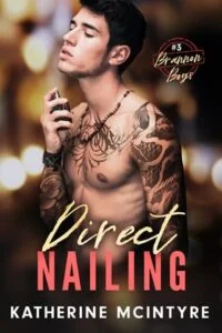 Direct Nailing by Katherine McIntyre