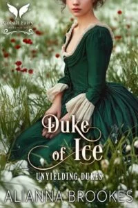 Duke of Ice by Alianna Brookes